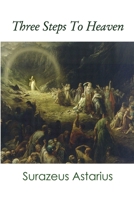 Three Steps To Heaven 130487138X Book Cover