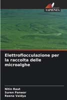 Elettroflocculazione per la raccolta delle microalghe 6209600433 Book Cover