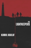 The Lightkeepers: A Psychological Thriller (The Lighthouse) B0DXKGGB2T Book Cover