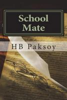 School Mate 1721688668 Book Cover