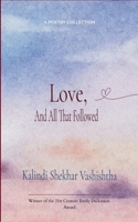 Love, and All That Followed 9370923284 Book Cover