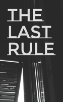 The Last Rule B0G8159MQ2 Book Cover