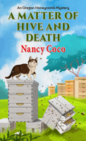 A Matter of Hive and Death 1496735625 Book Cover
