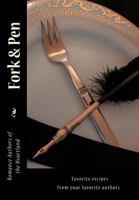 Fork & Pen: Recipes by Romance Authors of the Heartland 1730979572 Book Cover