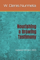 Nourishing a Growing Testimony B0DPSSDT7T Book Cover