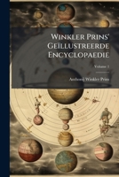 Winkler Prins' Geïllustreerde Encyclopaedie, Volume 1 1174733217 Book Cover