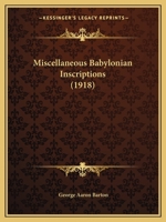 Miscellaneous Babylonian Inscriptions 1166961435 Book Cover