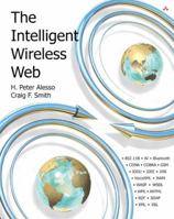 The Intelligent Wireless Web 0201730634 Book Cover