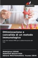 Ottimizzazione e convalida di un metodo immunologico (Italian Edition) 6202462582 Book Cover