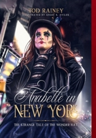 Anabelle in New York: The Strange Tale of the Wonder Hat 1088297242 Book Cover