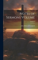 Notes of Sermons; v.2 1013542193 Book Cover