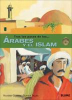 Los Arabes y el Islam (Tras los pasos de . . . Series) 8498011124 Book Cover