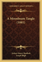 A Moonbeam Tangle 143674119X Book Cover