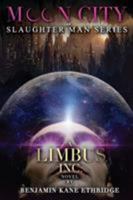 Moon City: A Limbus, Inc. Novel 1942712650 Book Cover
