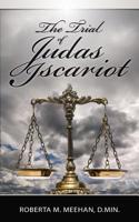 The Trial of Judas Iscariot 1496093283 Book Cover