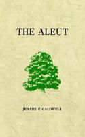 The Aleut 0976278006 Book Cover