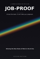 Job-Proof: Winning the New Rules of Work in the AI Era B0HB3H5LZW Book Cover