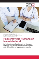 Papilomavirus Humano en la cavidad oral 6139411475 Book Cover