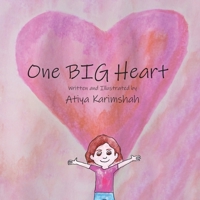 One BIG Heart - Softcover 0648882268 Book Cover