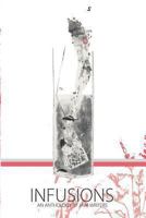 Infusions 1480239712 Book Cover