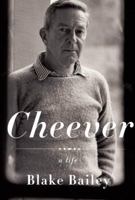 Cheever: A Life 1400079683 Book Cover