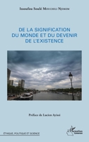 De la signification du monde et du devenir de l'existence (Harmattan Cameroun) (French Edition) 2343121176 Book Cover