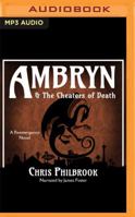 Ambryn & the Cheaters of Death 1519756291 Book Cover