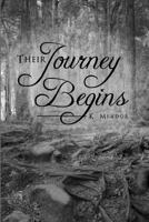Their Journey Begins 148101904X Book Cover