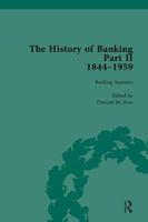 The History of Banking II, 1844-1959 Vol 4 1138760617 Book Cover