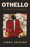 Othello: An American Life (Black Lives) 0300267703 Book Cover