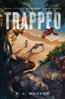 Trapped 1250027810 Book Cover