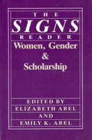 The Signs Reader: Women, Gender, and Scholarship 0226000753 Book Cover