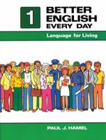 Better English Every Day 1: Language for Living 0030696011 Book Cover