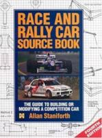 Race and Rally Car Sourcebook: The Guide to Building and Modifying a Competition Car 0854293175 Book Cover