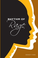 Rhythm of Rage 1419697536 Book Cover