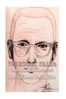 The Zodiac Killer: The Mystery of America's Most Infamous Serial Killer 1530562805 Book Cover