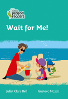 Collins Peapod Readers – Level 3 – Wait for Me! 0008397295 Book Cover