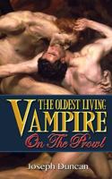 The Oldest Living Vampire on the Prowl 1495384977 Book Cover