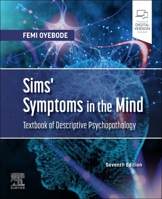 Sims' Symptoms in the Mind: An Introduction to Descriptive Psychopathology 0702074012 Book Cover