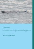 Soteuudistus  - pirullinen ongelma: ajopuu vai projekti 9523305921 Book Cover
