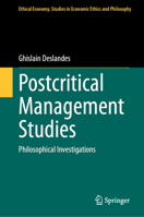 Postcritical Management Studies: Philosophical Investigations 3031294033 Book Cover