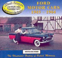 Ford Cars 1945-1964 (Classic Marques) 0906899818 Book Cover