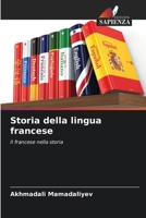 Storia della lingua francese (Italian Edition) 6208999669 Book Cover