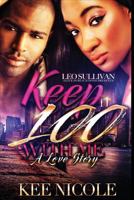 Keep It 100 With Me: A Love Story 1544821816 Book Cover