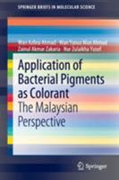 Application of Bacterial Pigments as Colorant: The Malaysian Perspective 3642245196 Book Cover