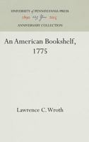 An American Bookshelf, 1775 1512820210 Book Cover