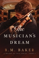 The Musician's Dream: A Melody of Love Novel 6 B0BLYL2BQ4 Book Cover
