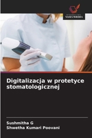 Digitalizacja w protetyce stomatologicznej (Polish Edition) 6208334969 Book Cover