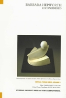 Barbara Hepworth Reconsidered (Liverpool University Press - Tate Liverpool Critical Forum) 0853237700 Book Cover