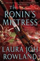 The Ronin's Mistress 1250015235 Book Cover